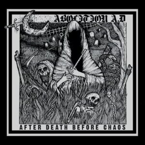 Abolition A.D (SG) - After Death Before Chaos Cd