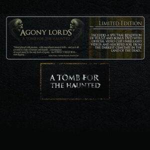 AGONY LORDS (MEX) - A Tomb For The Haunted CD+DVD (Ltd. Digipak)