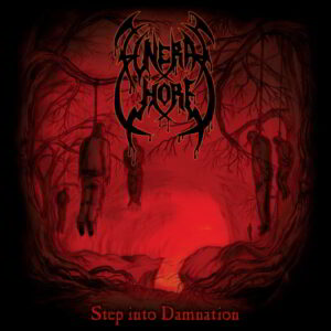 FUNERAL WHORE (NED) - Step Into Damnation CD