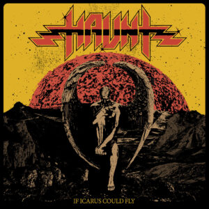 HAUNT (USA) - If Icarus Could Fly CD