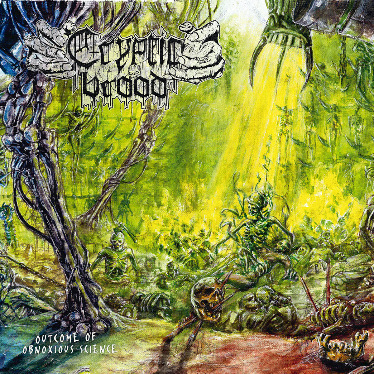 CRYPTIC BROOD (GER) - Outcome of Obnixious Science CD