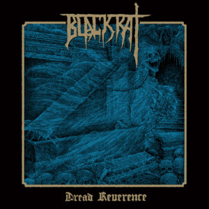 BLACKRAT (CAN) - Dread Reverence CD