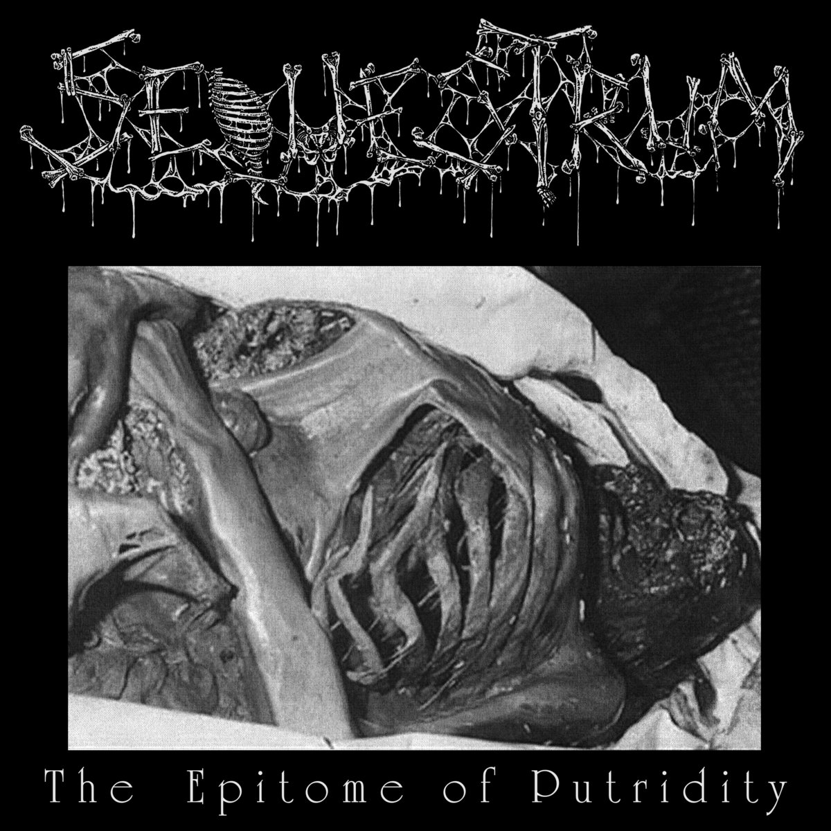 SEQUESTRUM - The Epitome of Putridity CD