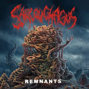 SARCOUGHAGUS - Remnants MCD