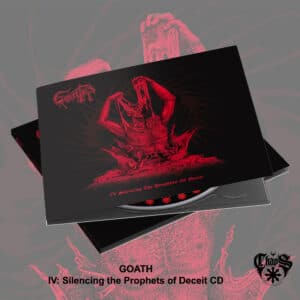 GOATH - IV: Silencing The Prophets Of Deceit CD (Digipak)
