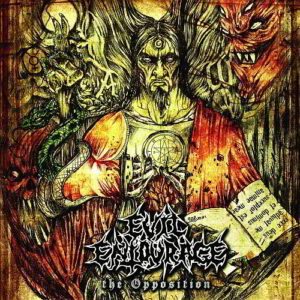 EVIL ENTOURAGE (MX) - The Oppsition CD