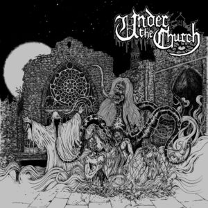 UNDER THE CHURCH - Under the Church MCD