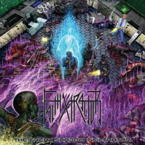 Faithxtractor - The Great Shadow Infiltrator Cd