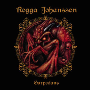ROGGA JOHANSSON (SE) - Garpedans CD
