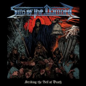 SINS OF THE DAMNED (CHI) - Striking the Bell of Death CD