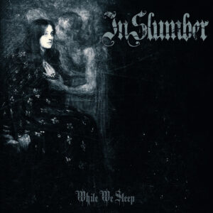 IN SLUMBER - While We Sleep CD
