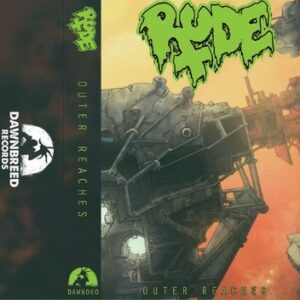 RUDE - Outer Reaches (CASSETTE)