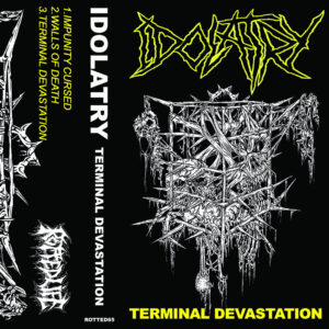 IDOLATRY - Terminal Devastation (CASSETTE)