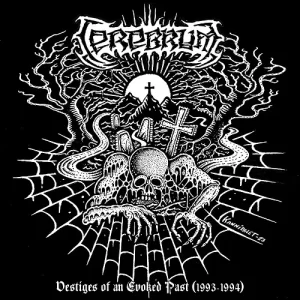 CEREBRUM - Vestiges of an Evoked Past (1993-1994) CD