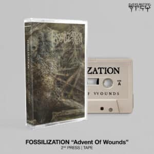 FOSSILIZATION - Advent of Wounds (CASSETTE)